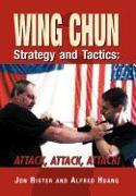 Wing Chun Strategy and Tactics