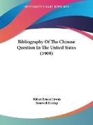 Bibliography Of The Chinese Question In The United States (1909)