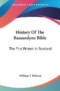 History Of The Bassandyne Bible