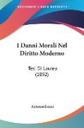 I Danni Morali Nel Diritto Moderno