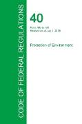 Code of Federal Regulations Title 40, Volume 29, July 1, 2015