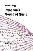 Pynchon's Sound of Music