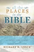 All the Places in the Bible