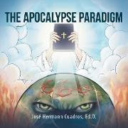The Apocalypse Paradigm