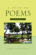 A Book of Poems Volume 1