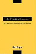 The Practical Dreamer
