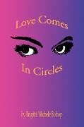 Love Comes in Circles
