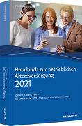 Handbuch zur betrieblichen Altersversorgung 2021