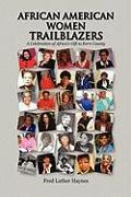 African American Women Trailblazers