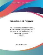 Education And Progress