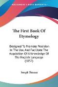 The First Book Of Etymology