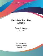 Suor Angelica, Sister Angelica