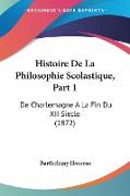 Histoire De La Philosophie Scolastique, Part 1