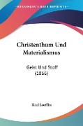 Christenthum Und Materialismus