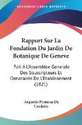Rapport Sur La Fondation Du Jardin De Botanique De Geneve