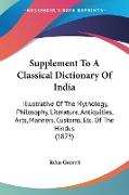 Supplement To A Classical Dictionary Of India
