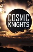 Cosmic Knights
