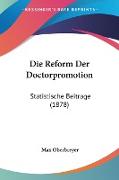 Die Reform Der Doctorpromotion