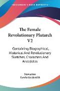 The Female Revolutionary Plutarch V2