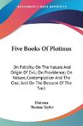 Five Books Of Plotinus
