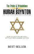 The Trials & Tribulations of Huriah Boynton