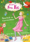 Unsere Frau Fee – Feenstaub im Klassenzimmer