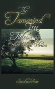 The Tamarind Tree Tales and Other Short Stories