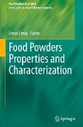 Food Powders Properties and Characterization