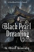 Black Pearl Dreaming