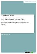 Der Kapitalbegriff von Karl Marx