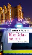 Blaulichtmilieu