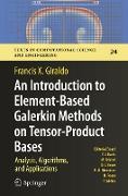 An Introduction to Element-Based Galerkin Methods on Tensor-Product Bases