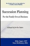 Succession Planning for the Family Owned Business