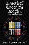 Practical Enochian Magick