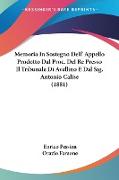 Memoria In Sostegno Dell' Appello Prodotto Dal Proc. Del Re Presso Il Tribunale Di Avellino E Dal Sig. Antonio Calise (1881)