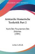 Aristarchs Homerische Textkritik Part 2