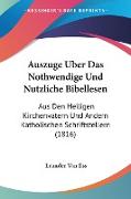 Auszuge Uber Das Nothwendige Und Nutzliche Bibellesen