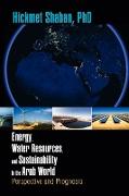 Energy, Water Resources, and Sustainability in the Arab World