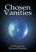 Chosen Vanities