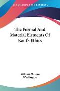 The Formal And Material Elements Of Kant's Ethics