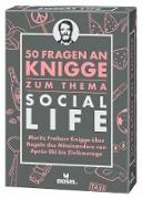 50 Fragen an Knigge zum Thema Social Life