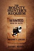 The Bounty Hunter's Requiem