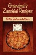 Grandma's Zucchini Recipes
