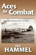 Aces in Combat: The American Aces Speak