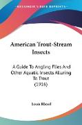 American Trout-Stream Insects