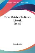 From October To Brest-Litovsk (1919)