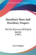 Hereditary Peers And Hereditary Paupers