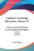 Cofiant Y Parchedig John Jones, Talsarn V1