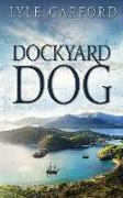 Dockyard Dog