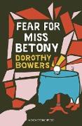 Fear for Miss Betony